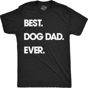 Best Dog Dad Ever Graphic T-Shirt for Men